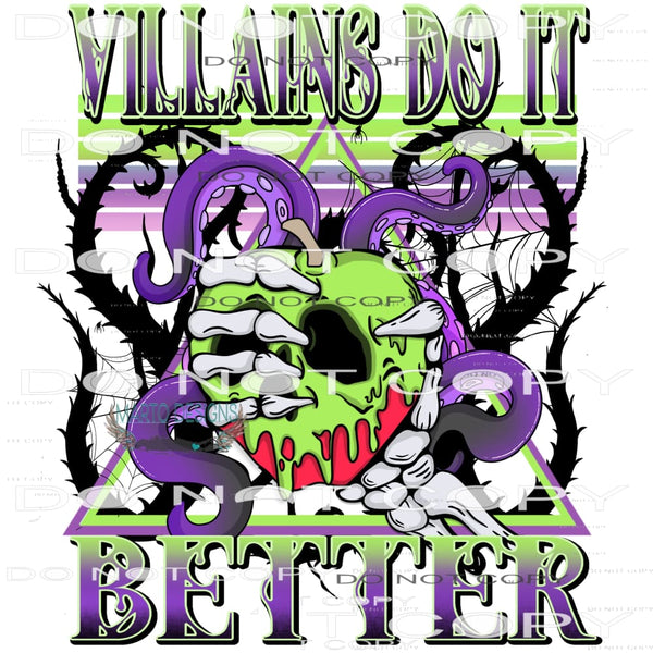 Villains Do It Better #6646 Sublimation transfers - Heat