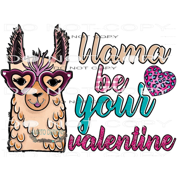 Wanna Be Your Valentine #9636 Sublimation transfers - Heat