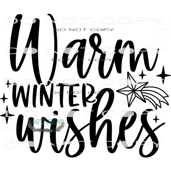 Warm Winter Wishes #7912 Sublimation transfers - Heat