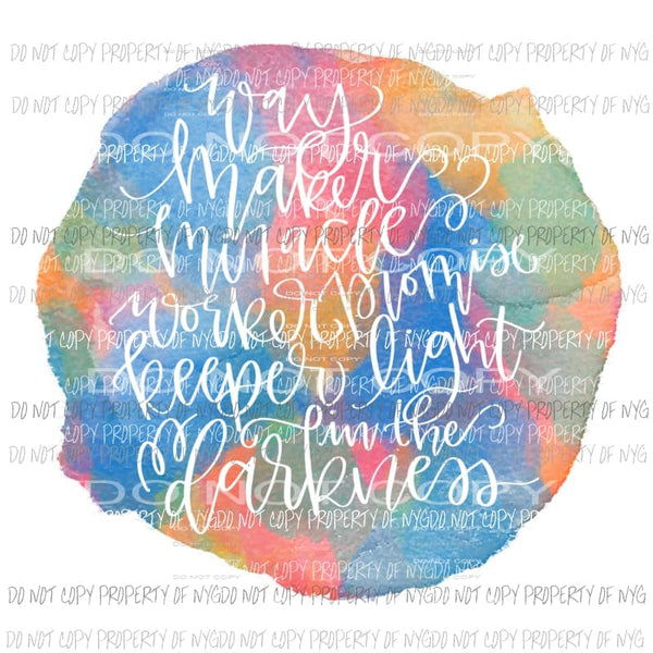 Way Maker #4 watercolor circle Sublimation transfers Heat Transfer