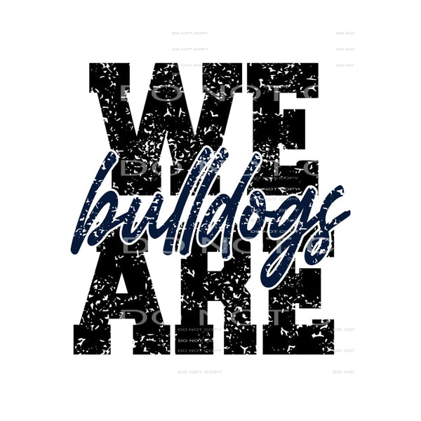we are bulldogs navy # 88898 Sublimation transfers - Heat