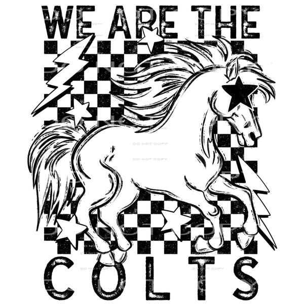 We Are The Colts #5822 Sublimation transfers - Heat Transfer