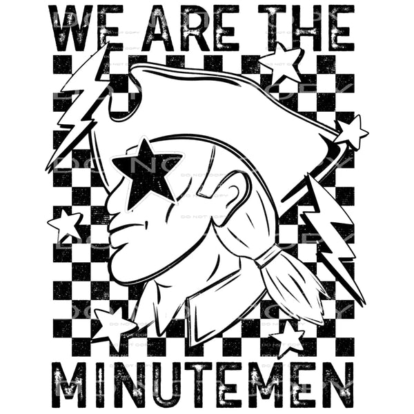 We Are The Minutemen #5811 Sublimation transfers - Heat