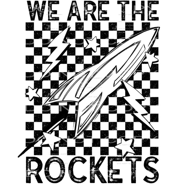 We Are The Rockets #5846 Sublimation transfers - Heat
