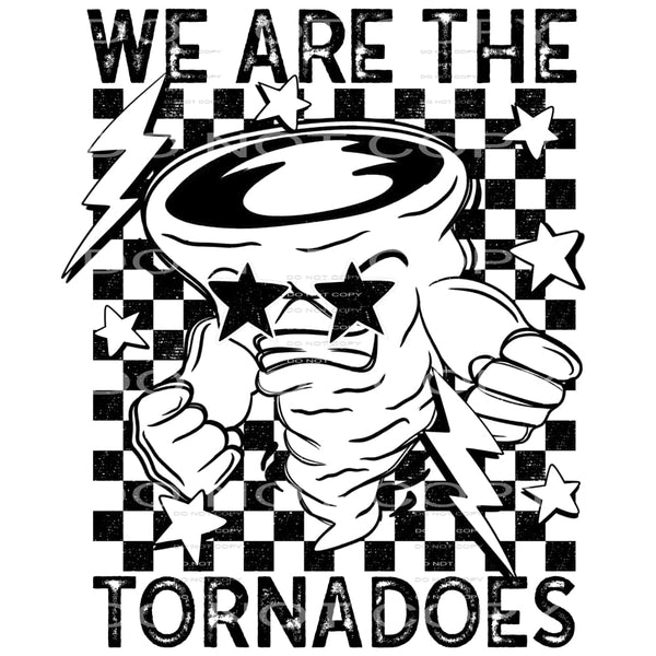 We Are The Tornados #5841 Sublimation transfers - Heat