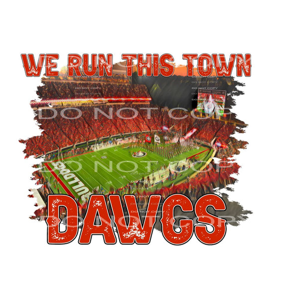 we run this town geogia bulldogs # 9960 Sublimation