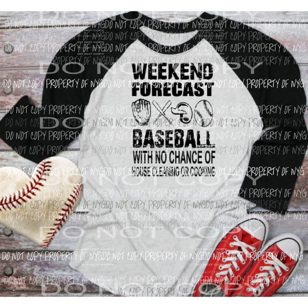 Weekend forecast baseball - softball Sublimation transfers Heat Transfer