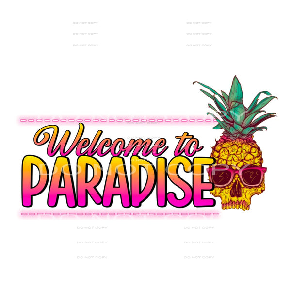 Welcome to paradise # 885 - Heat Transfer Graphic Tee -