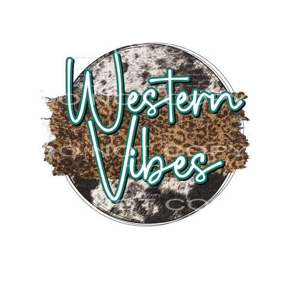 Western Vibes # 243 Sublimation transfers - Heat Transfer