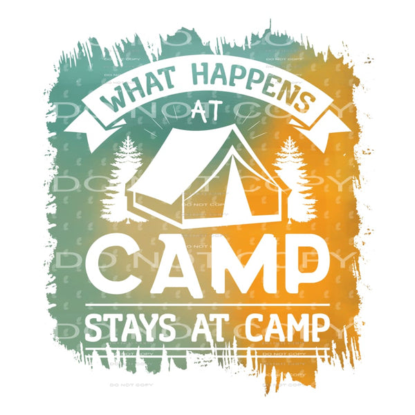 What Happens At Camp Stays At Camp #5212 Sublimation