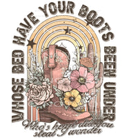 Whose bed have your boots been under # 168 Sublimation
