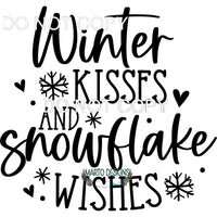 Winter Kisses And Snowflake Wishes #7923 Sublimation