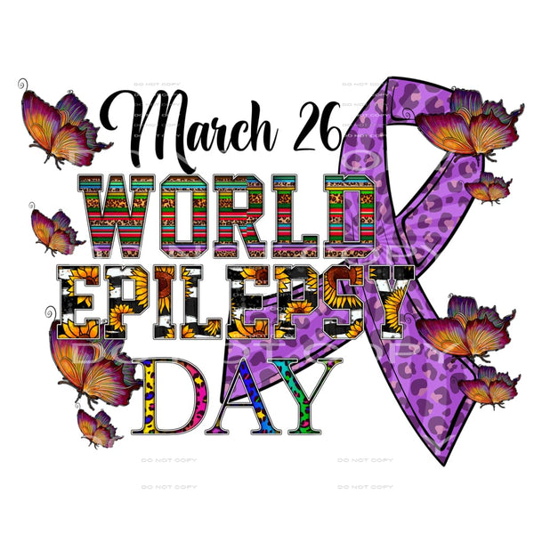 World epilepsy day # 579 Sublimation transfers - Heat
