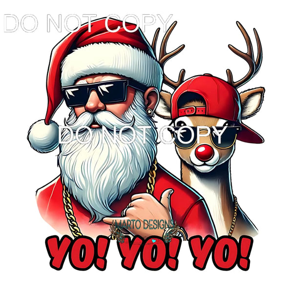 Yo Yo Yo! Xmas Time #325 Sublimation transfers - Heat