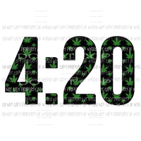 4:20 #1 cannabis Sublimation transfers Heat Transfer
