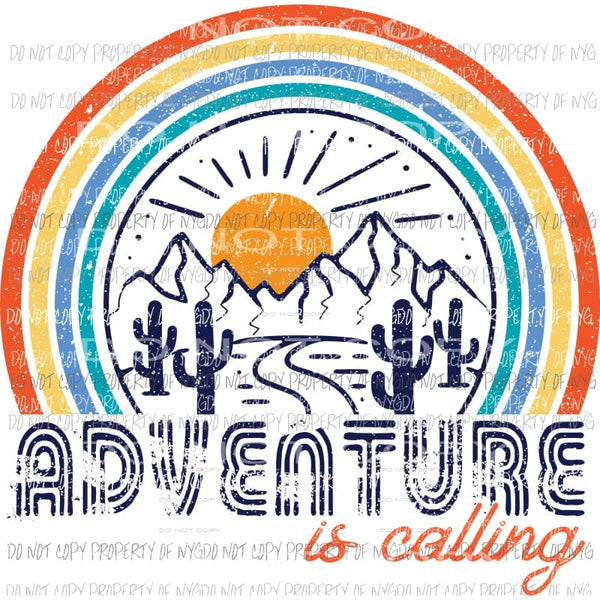 Adventure is calling with cactus Sublimation transfers Heat Transfer