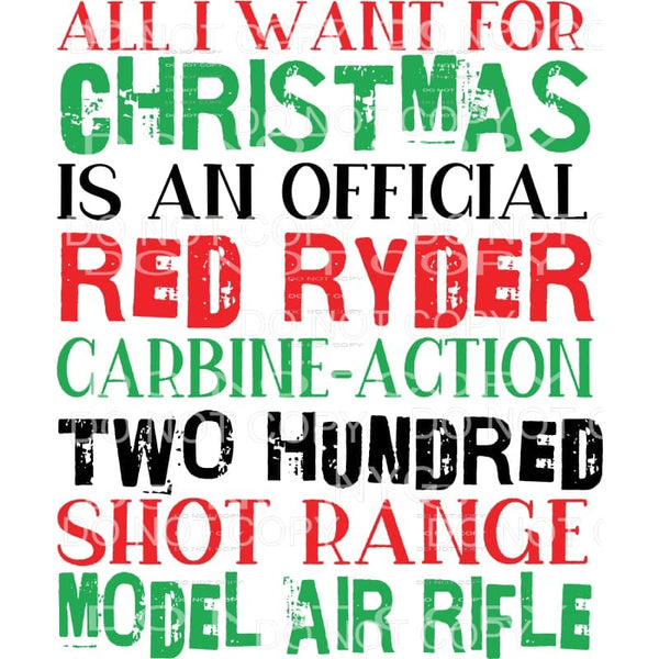 All I Want For Christmas Red Ryder A Christmas Story 