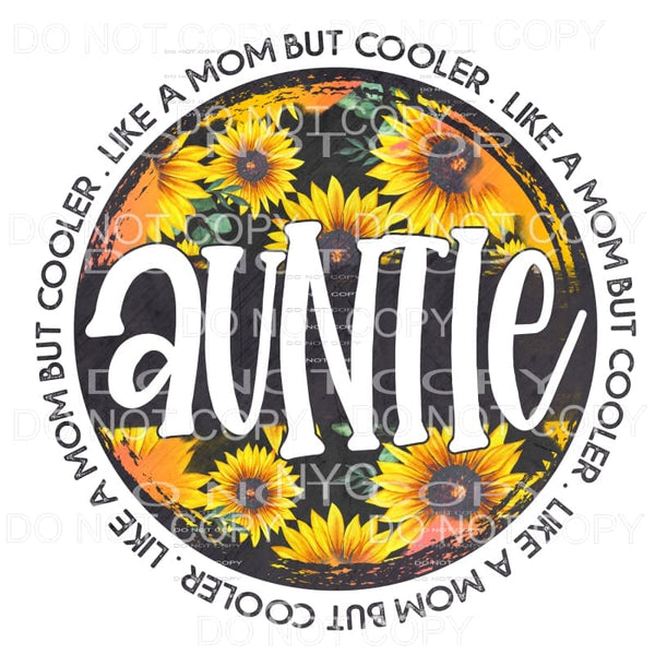 Auntie Sunflower Circle Sublimation transfers - Heat 