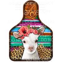 Baby Sheep Flowers Leopard Serape Leather Cow Tag #2017 