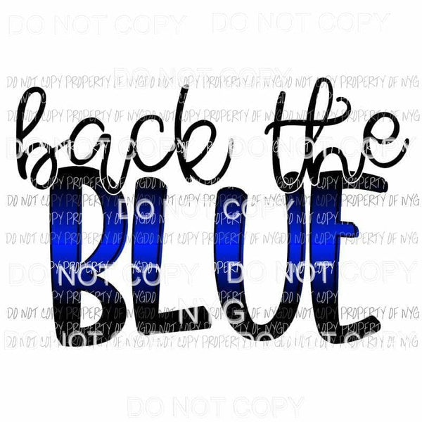 Back The Blue police Sublimation transfers Heat Transfer
