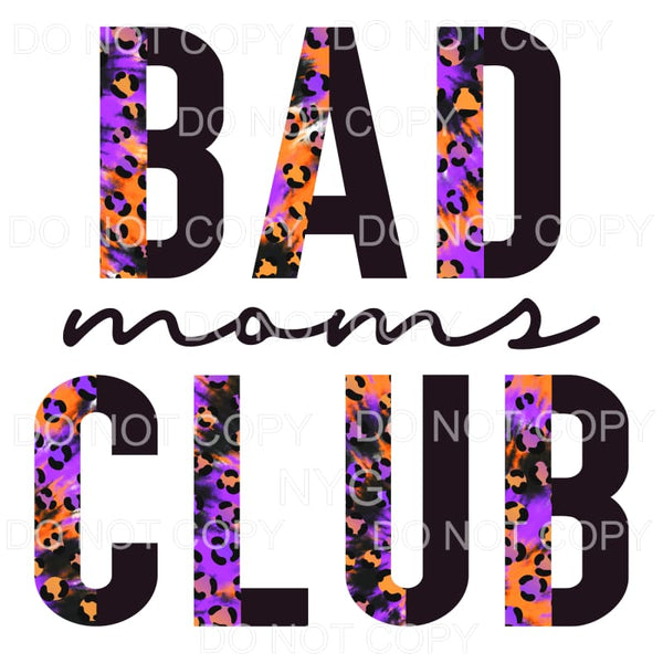 Bad Moms Club Half Orange Purple Leopard Halloween #343 
