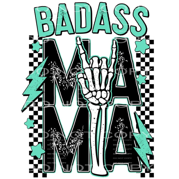 Badass Mama #4218 Sublimation transfers - Heat Transfer