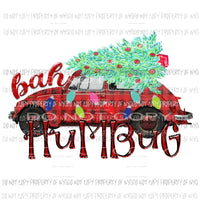 Bah Humbug Car Sublimation transfers Heat Transfer