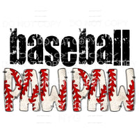 BASEBALL DAD - grandpa - pop pop brother uncle etc in drop 