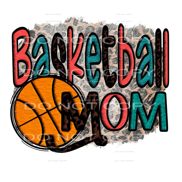 basketball mom #6155 Sublimation transfers - Heat Transfer