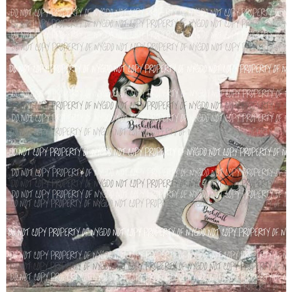 Basketball mom or grandma Sublimation transfers Heat Transfer