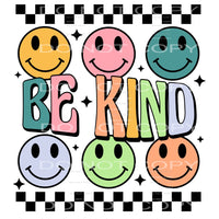 Be Kind #4330 Sublimation transfers - Heat Transfer Graphic