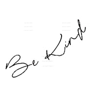 Be Kind # 4471 collar on shirt Sublimation transfers - Heat