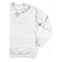 Be Kind # 4471 collar on shirt Sublimation transfers - Heat