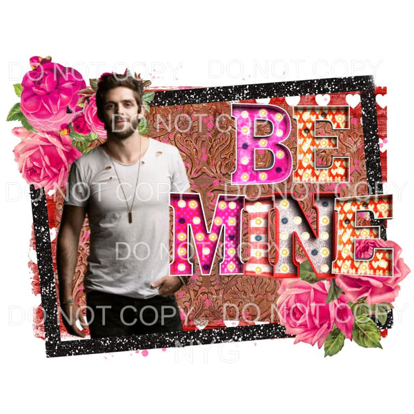 Be Mine Marquee Pink Flowers Thomas Rhett Sublimation 