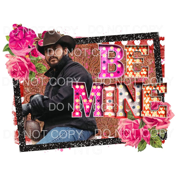 Be Mine Marquee Pink Flowers Yellowstone Rip Wheeler 
