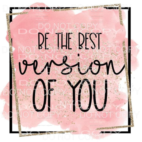 Be The Best Version Of You Pink Gold Double Framed 