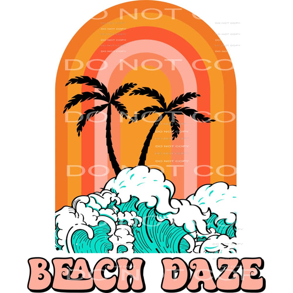 Beach Daze #4492 Sublimation transfers - Heat Transfer