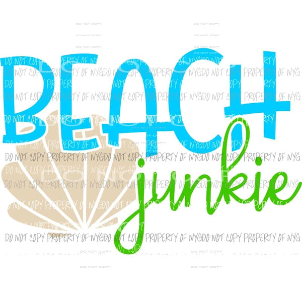 Beach Junkie Sublimation transfers Heat Transfer