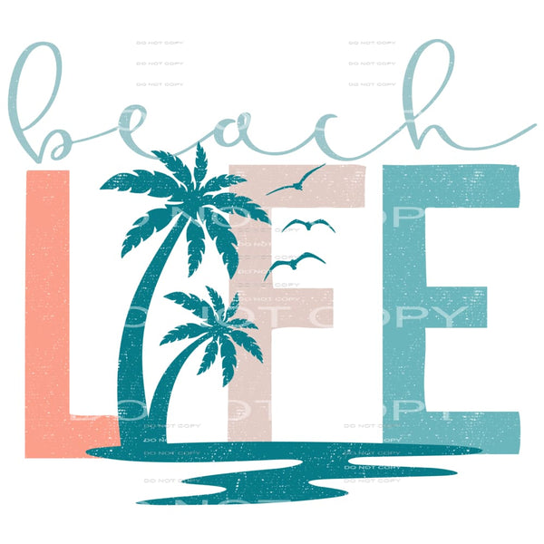 Beach Life #4226 Sublimation transfers - Heat Transfer