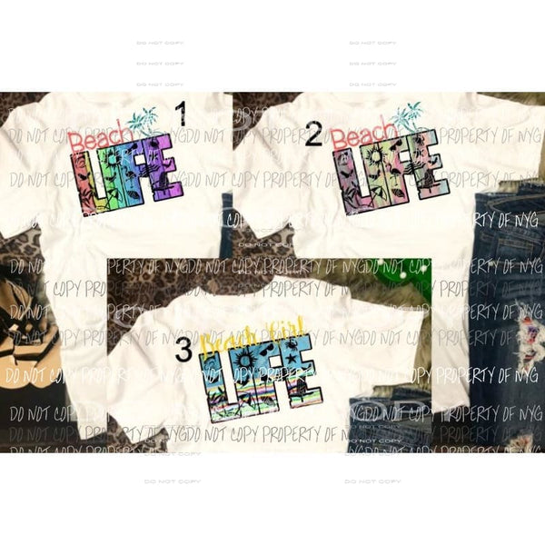 Beach Life or Beach Girl choose 1 2 or 3 sublimation transfer Heat Transfer