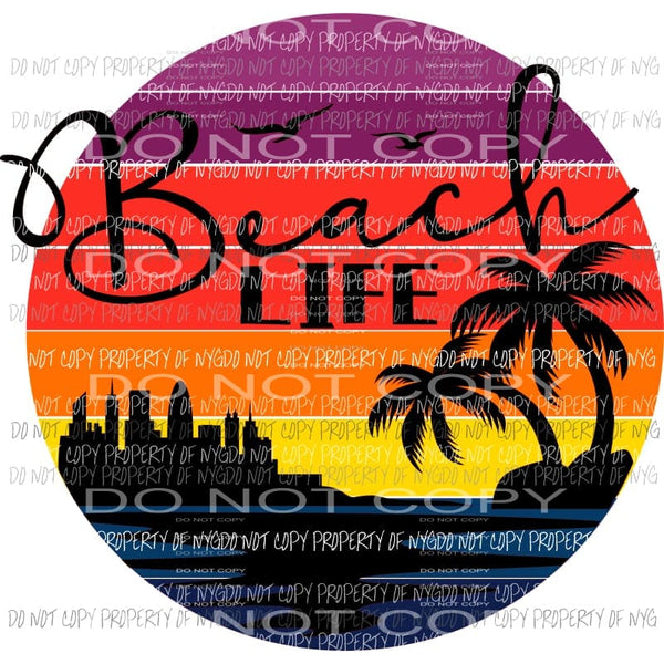 Beach Life Sublimation transfers Heat Transfer