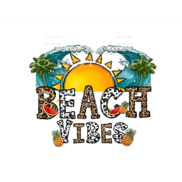 beach vibes #6703 Sublimation transfers - Heat Transfer