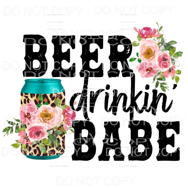 Beer Drinkin Babe Leopard Pink Flowers Sublimation transfers
