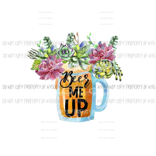 Beer me up floral Sublimation transfers Heat Transfer