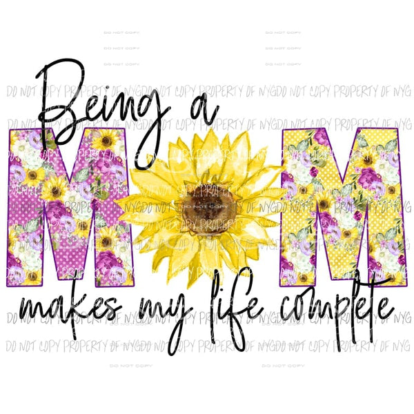 Being a Mom floral Sublimation transfers Heat Transfer