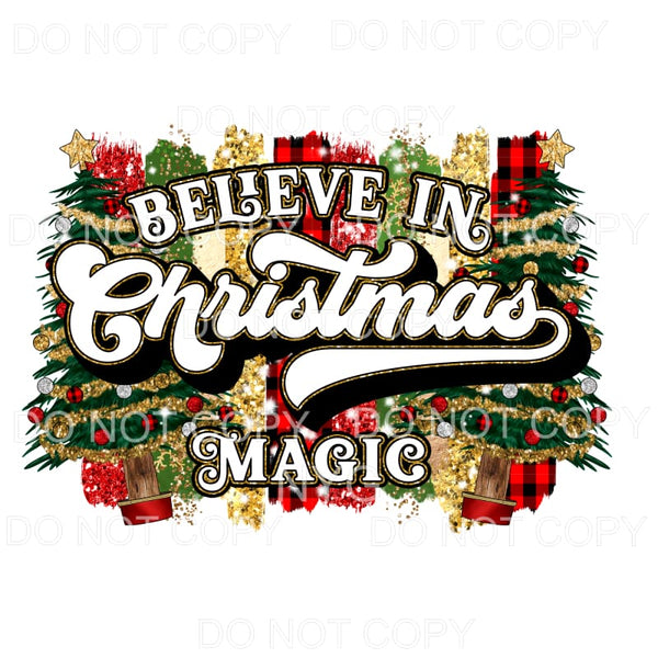 Believe In Christmas Magic Decorated Trees Red Buffalo Plaid