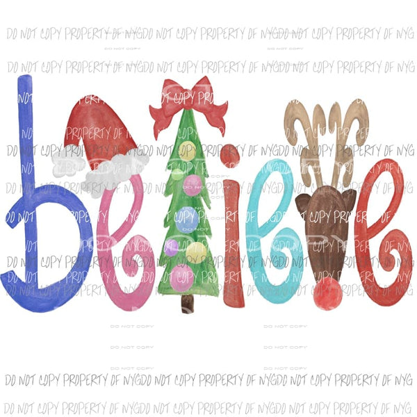 Believe watercolor - Christmas Sublimation transfers Heat Transfer