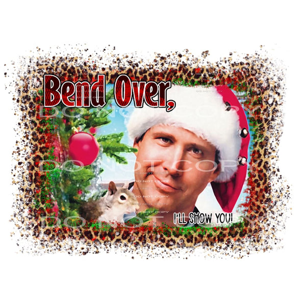 bend over I’ll show you #7374 Sublimation transfers - Heat 