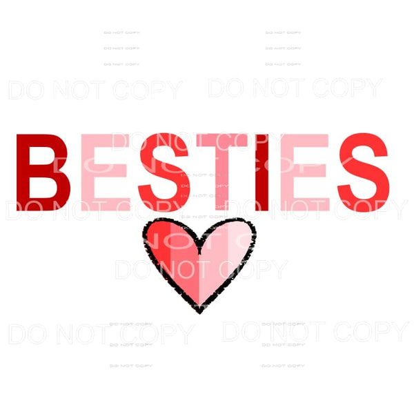 BESTIES # 2 Sublimation transfers - Heat Transfer