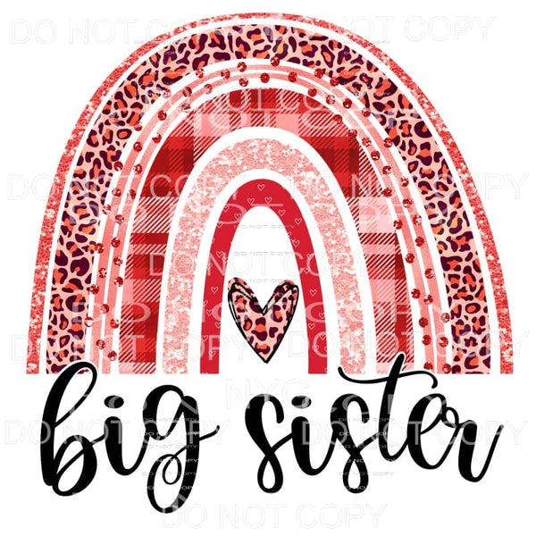 Big Sister Valentine Leopard Rainbow Sublimation transfers -